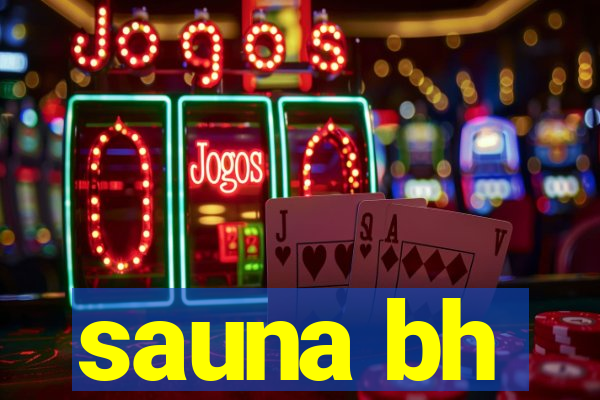 sauna bh
